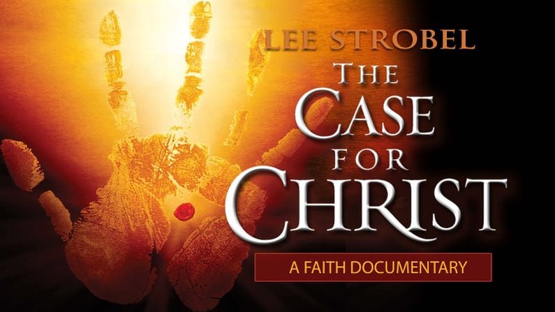 case for christ documentary